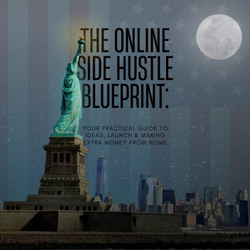 The Online Side Hustle Blueprint Ebook Cover